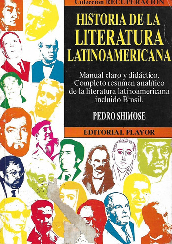 Historia De La Literatura Latinoamericana Pedro Shimose Yf 