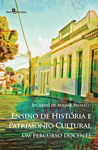 Libro Ensino De Historia E Patrimonio Cultural