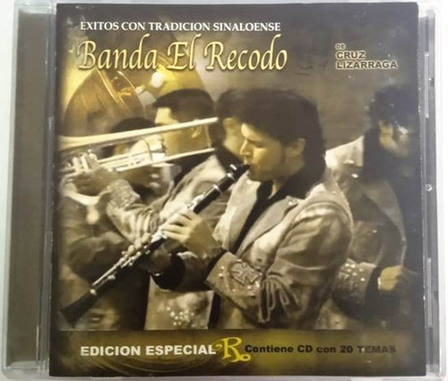 Banda Recodo Cruz Lizárraga - Éxitos Tradición Sinaloense Cd