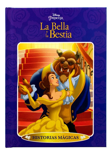 Historias Magicas. La Bella Y La Bestia - Disney