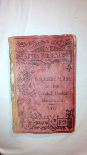 Constitucion Mexicana Edicion 1930 - Coleccionable - Histori