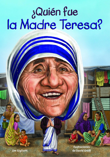 Libro: ¿quién Fue La Madre Teresa? (quien Fue...? Who Was...