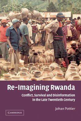 Libro African Studies: Re-imagining Rwanda: Conflict, Sur...