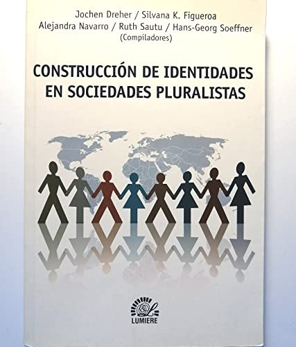 Libro Construccion De Identidades En Sociedades Pluralistas