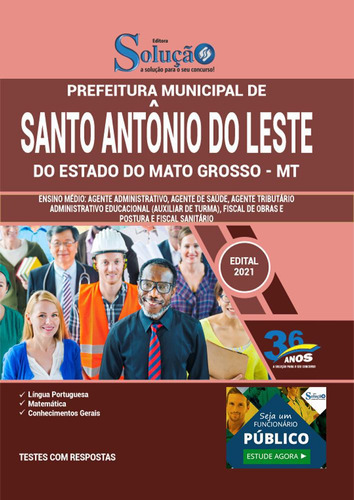 Apostila Concurso Santo Antônio Do Leste Mt - Ensino Médio, De Professores Especializados. Em Português