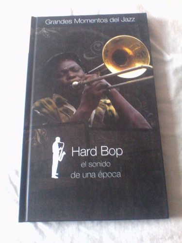 Cds 2 + Libro Jazz - Hard Bop - Grandes Momentos Jazz