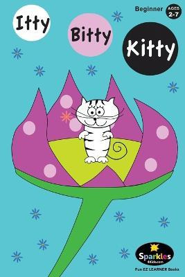 Libro Itty Bitty Kitty : The Cutest Little Kitty In The W...