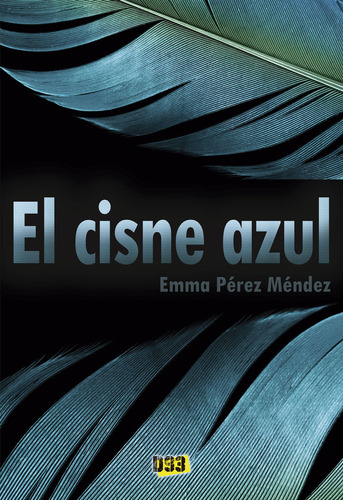 Cisne Azul,el - Perez Mendez,emma