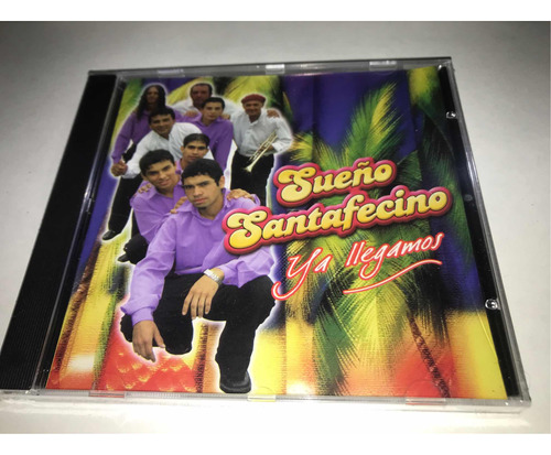 Sueño Santafecino Ya Llegamos Cd Nuevo Original Cerrado