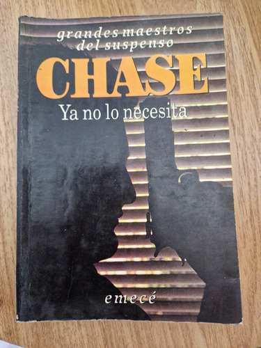 Libro Chase Ya No Lo Necesita 