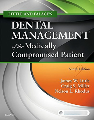 Little And Falace's Dental Management Of The Medically Compr