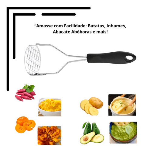 Amassador De Amassar Batata Legumes Cenoura Tomate Aço Inox