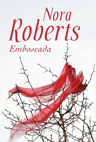 Emboscada / Nora Roberts                                   