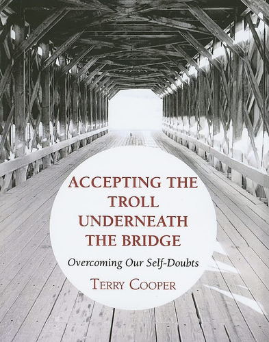 Libro: Accepting The Troll Underneath The Bridge: Overcoming