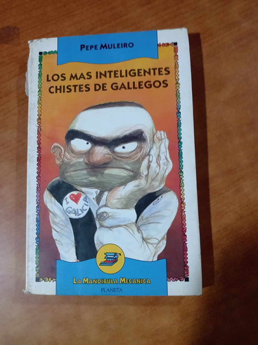 Los Mas Inteligentes Chistes De Gallegos - Pepe Muleiro