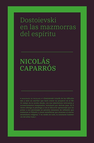 Dostoievski En Las Mazmorras Del Espíritu, de Caparros, Nicolás. Editorial Biblioteca Nueva, tapa blanda en español, 2022