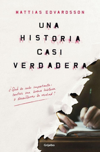 Una Historia Casi Verdadera - Mattias Edvardsson - Es