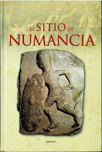 El Sitio De Numancia - Historia De Grecia Y Roma