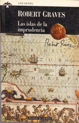 Las Islas De La Imprudencia - Robert Graves