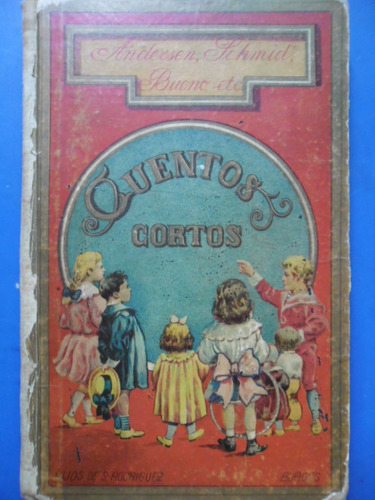 Cuentos Cortos (18??) Andersen Schmid / Bueno / Otros 