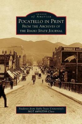 Libro Pocatello In Print : From The Archives Of The Idaho...