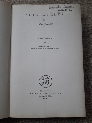 Aristóteles - Walter Bröcker - Ed. Universidad De Chile 1963