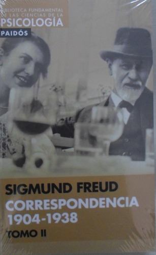 Correspondencia 1904-1938 (completo 2 Tomos) Freud - Paidos