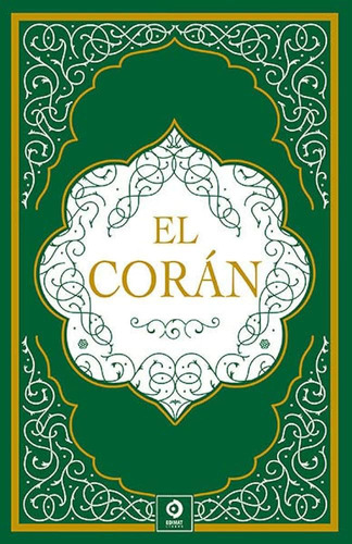 El Corán, De Mahoma. Editorial Edimat, Tapa Dura En Español