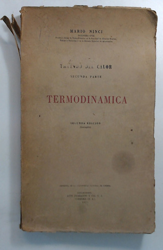 Tratado Del Calor Segunda Parte Termodinamica - Ninci, Mario