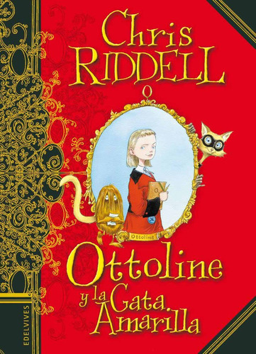 Ottoline Y La Gata Amarilla - Riddell,chris