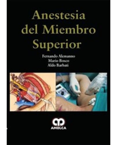 Anestesia Del Miembro Superior