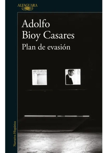 Plan De Evasion - Bioy Casares Adolfo (libro) - Nuevo