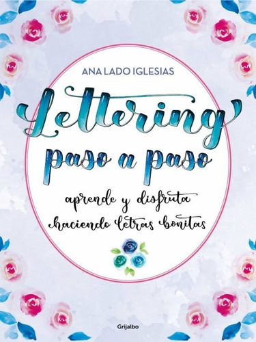 Lettering Paso A Paso / Ana Lado Iglesias (envíos)