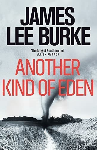 Another Kind Of Eden - Burke, James Lee, De Burke, James Lee. Editorial Orion En Inglés