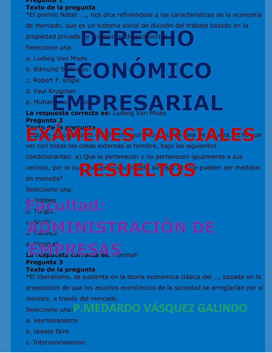 Libro: Derecho Económico Empresarial-exámenes Parciales Resu