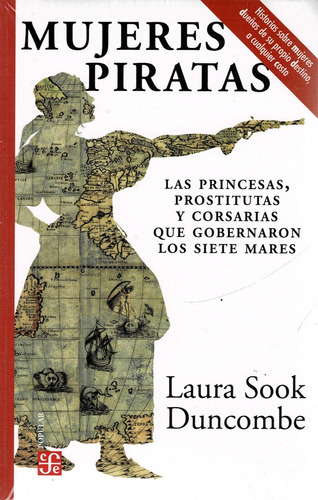 Mujeres Piratas - Laura Sook Duncombe