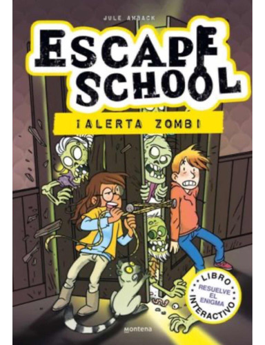 Escape School 1 - Alerta Zombie