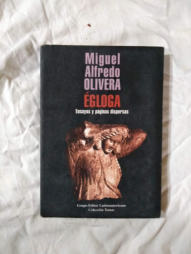 Égloga - Miguel Alfredo Olivera