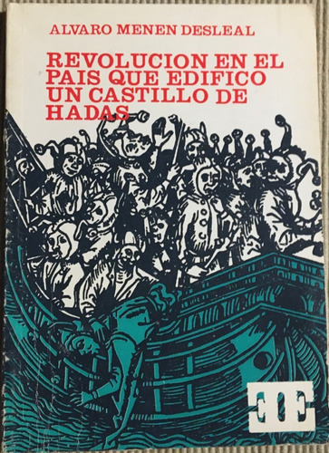 Libro Revolucion En El Pais Que Edifico Uin Castillo De Hada