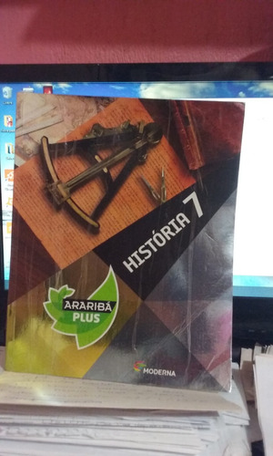 Araribá Plus História 7°ano 4°edição Obra Coletiva Moderna