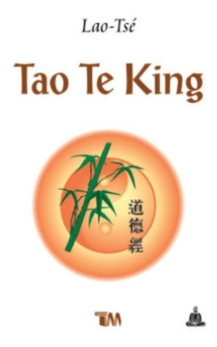 Tao Te King, De Lao-tsé. Editorial Tomo En Español