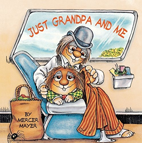 Book : Just Grandpa And Me (little Critter) (look-look) -..