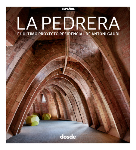 Ed. Visual - La Pedrera (español) - Varios Autores  - *
