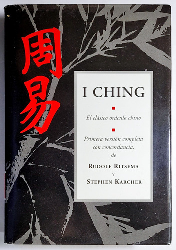 Ritsema. I Ching. El Clásico Oráculo Chino. Adivinación,