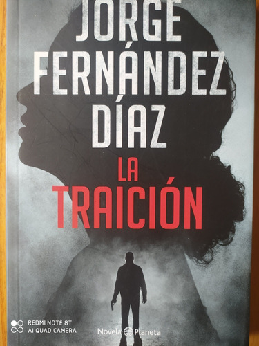La Traición / Jorge Fernández Díaz