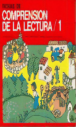Fichas De Comprensiãâ³n De La Lectura 1, De Demarín, Mabel. Editorial Ciencias De La Educación Preescolar Y Especial, Tapa Blanda En Español
