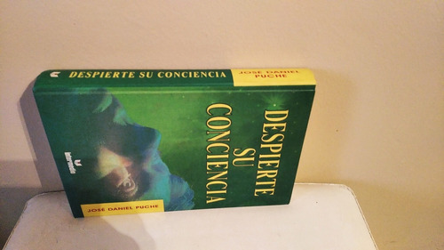 Libro Despierte Su Conciencia Por José Daniel Puche