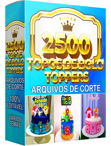 Pacote Completo: 2500 Toppers Editáveis Silhouette