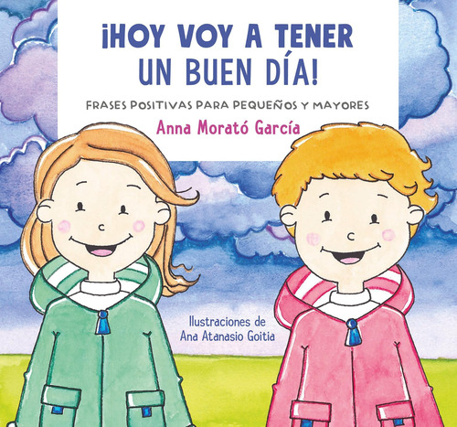 Libro: Hoy Voy A Tener Un Buen Día I Am Going To Have A Grea