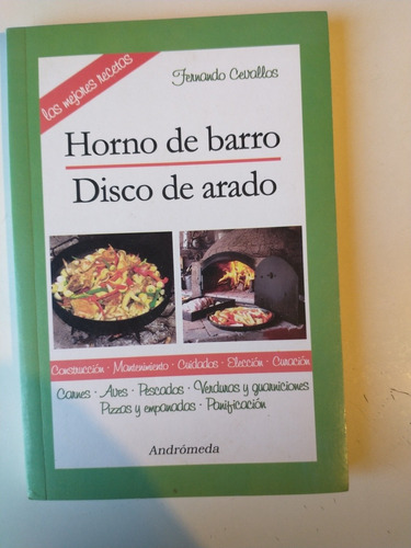Horno De Barro Disco De Arado Fernando Cevallos